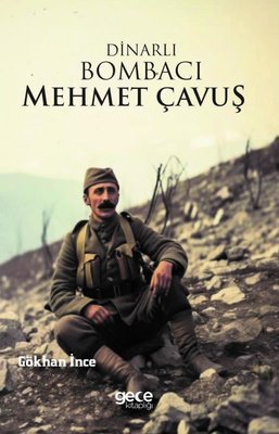 Dinarlı Bombacı Mehmet Çavuş kitap kapağı
